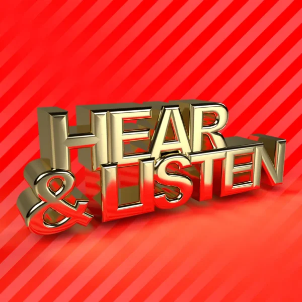 hear and listen red